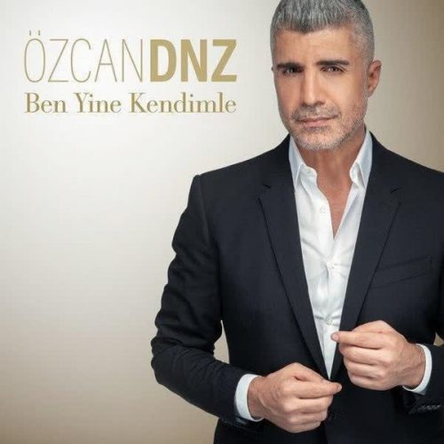 موزیک منتشر شده اوزجان دنیز بنام بنییم کندیمل دانلود آهنگ Ben Yine Kendimle از Ozcan Deniz