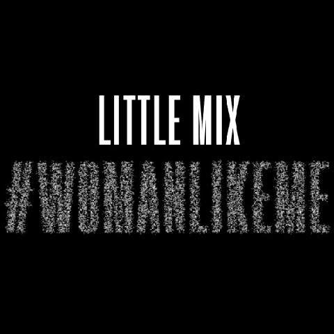 موزیک منتشر شده لیتل میکس خانم منو دوست داره آهنگ جدید Woman Like Me Little Mix