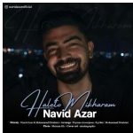 دانلود آهنگ نوید آذر به نام حالتو میخرم