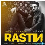 دانلود آهنگ راستین به نام شب ترانه