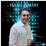دانلود آهنگ هادی امیری به نام نازی