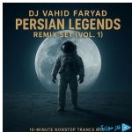 دانلود آهنگ دی‌جی وحید فریاد به نام افسانه‌های موزیک ایران